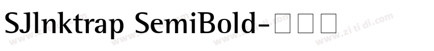 SJlnktrap SemiBold字体转换